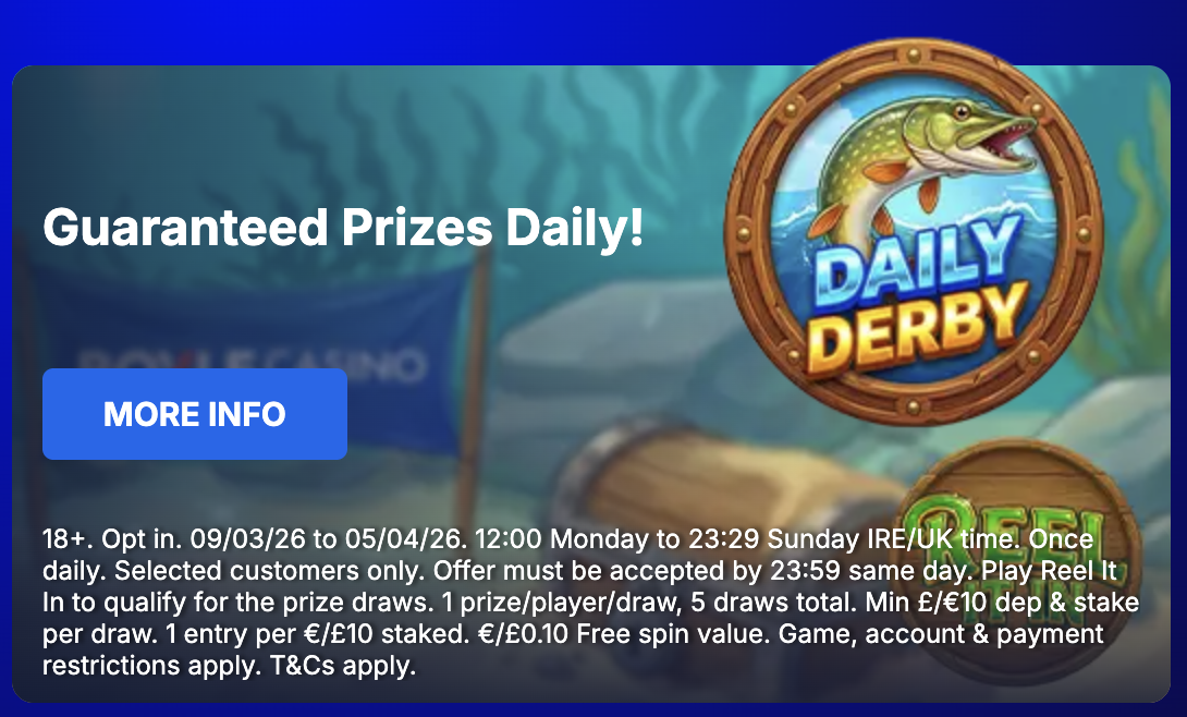 BoyleSports Casino reload offer: win a guaranteed prize daily if you've deposited and staked at least £10 BoyleSports Casino reload offer: win a guaranteed prize daily if you've deposited and staked at least £10