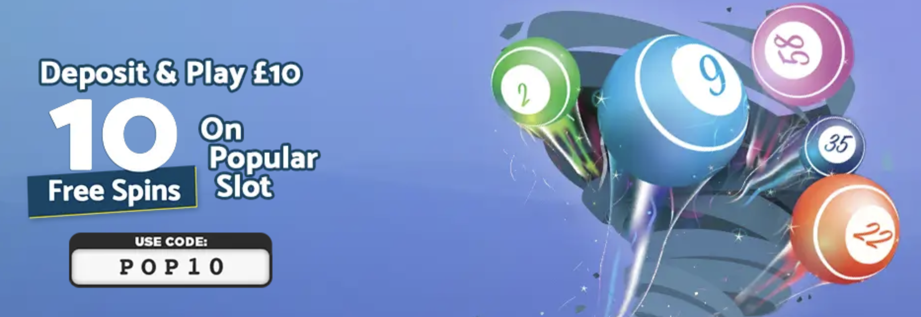 Bingo Storm Casino welcome offer: deposit & play £10 to get 10 free spins
