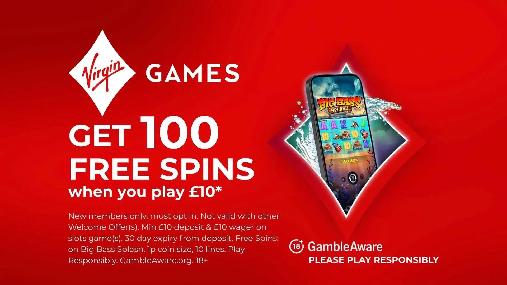 advert for Virgin games new customers. Bet £10, get 100 free spins