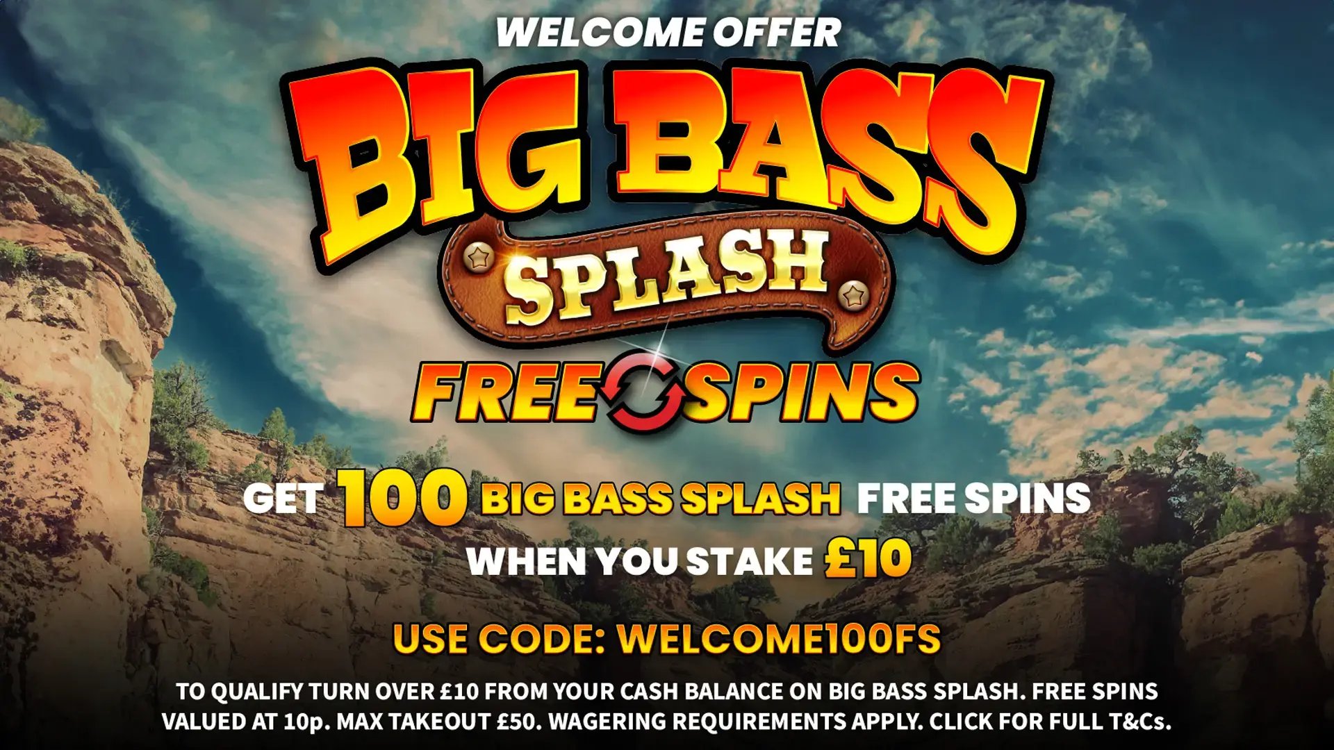 Alt text: ad for betgoodwin casino new customers. Bet £10 and get 100 free spins on big bass splash