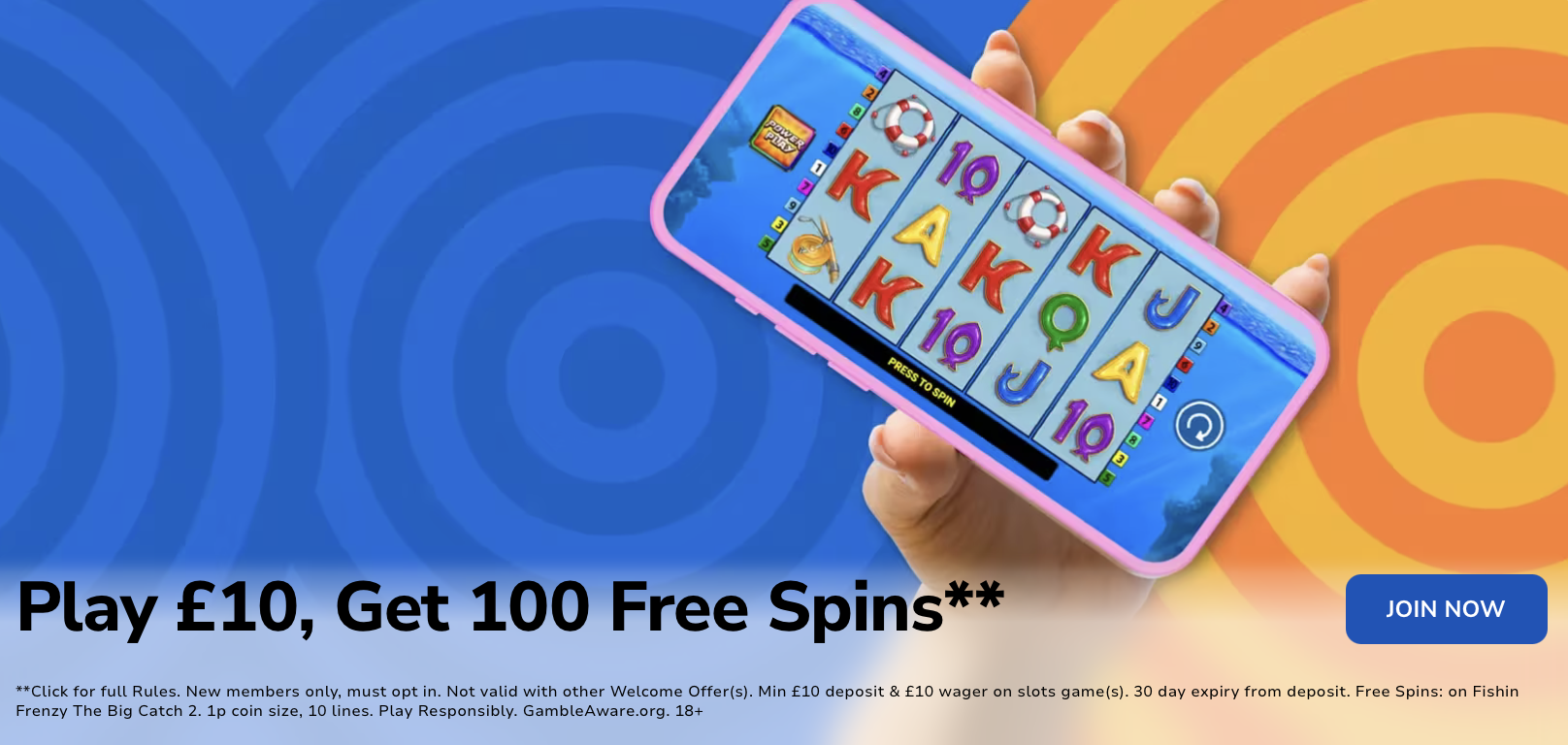 Jackpotjoy welcome offer: play £10, get 100 free spins